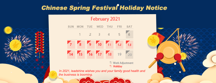 Leadshine Chinese Spring Festival Holiday Notice 2021